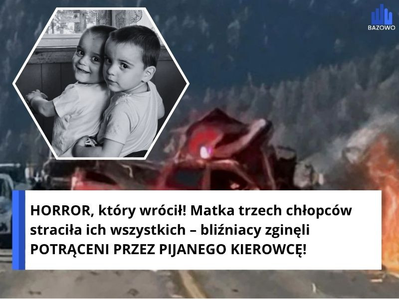 HORROR, który wrócił! Matka trzech chłopców straciła ich wszystkich – bliźniacy zginęli POTRĄCENI PRZEZ PIJANEGO KIEROWCĘ!